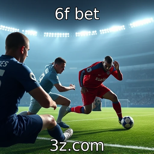 6f bet Aumente suas apostas: análise das estratégias mais eficazes para 2025